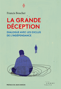 Grande déception (La)